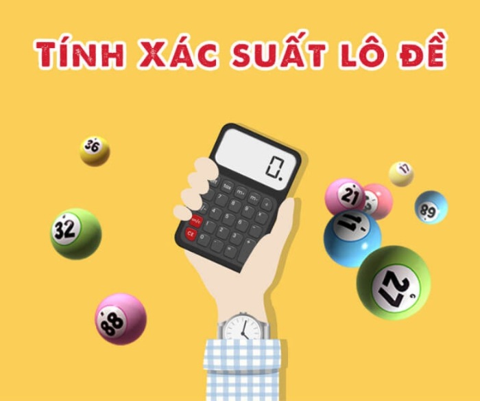 Tính xác suất lô đề để  tính toán được chiến lược đầu tư sao cho phù hợp nhất