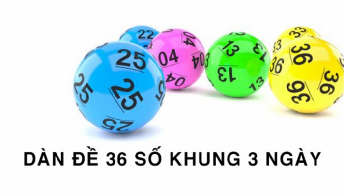 Dàn đề 36 số nuôi khung 3 ngày