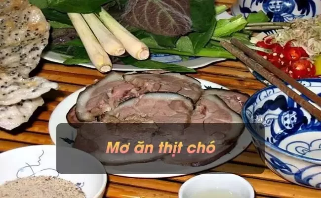 Ngủ mơ ăn thịt chó thì đánh con gì?